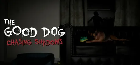 Trainer de The Good Dog: Chasing Shadows — imagem de capa