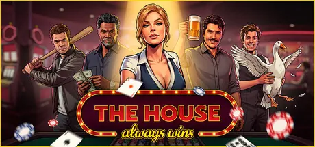 Trainer de The House Always Wins — imagem de capa